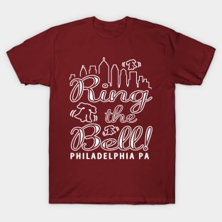 Ring the Bell Philadelphia Philly Fan Love Philly Favorite T-Shirt